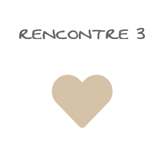 Rencontre 3